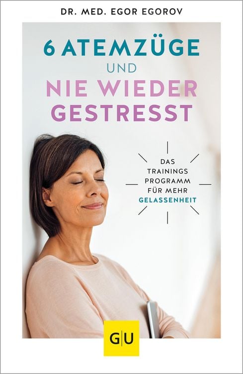 Produktbild: 6 Atemzüge und nie wieder gestresst