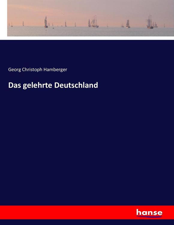 Produktbild: Das gelehrte Deutschland