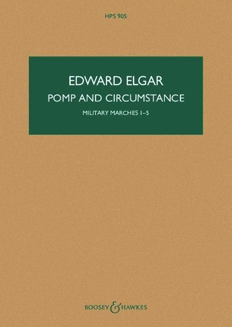 Produktbild: Elgar: Pomp and Circumstance Op 39 Hps 905: Military Marches 1 - 5 for Full Orchestra Study Score