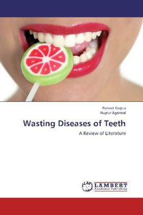 Produktbild: Gupta, P: Wasting Diseases of Teeth