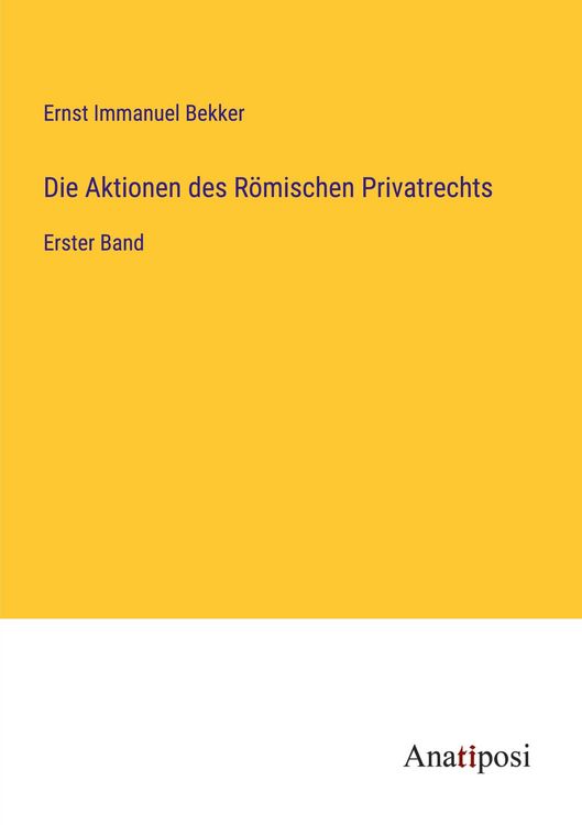 Produktbild: Die Aktionen des R&ouml;mischen Privatrechts