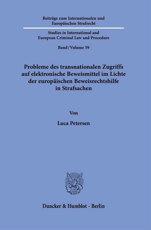Produktbild: Probleme des transnationalen Zugriffs auf elektronische Beweismittel im Lichte der europ&auml;ischen Beweisrechtshilfe in Strafsachen