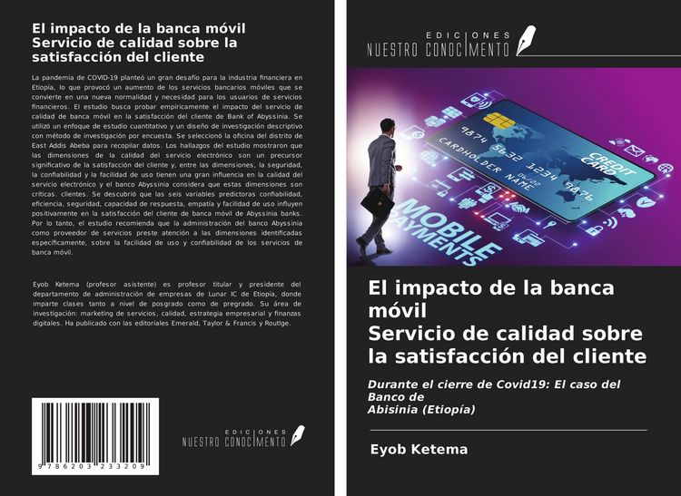 Produktbild: El impacto de la banca m&oacute;vil Servicio de calidad sobre la satisfacci&oacute;n del cliente