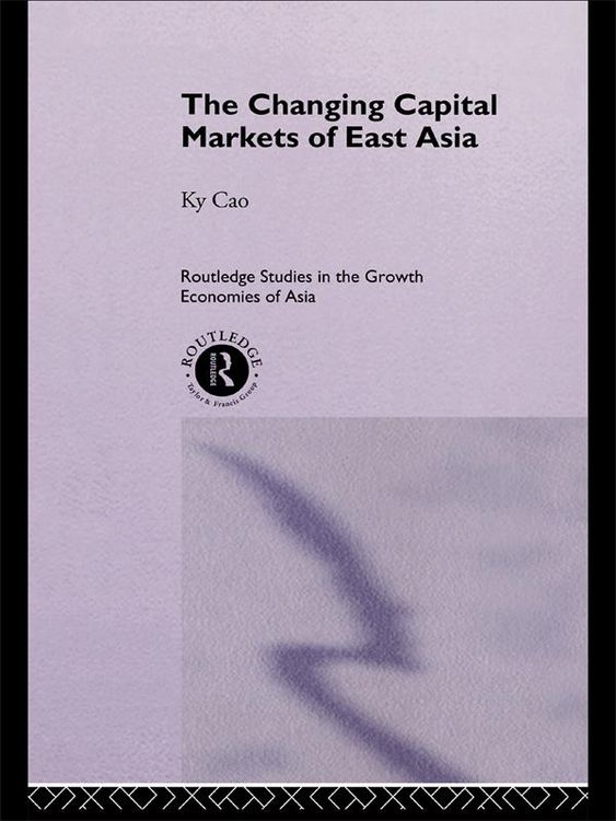 Produktbild: The Changing Capital Markets of East Asia