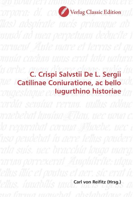 Produktbild: C. Crispi Salvstii De L. Sergii Catilinae Coniuratione, ac b