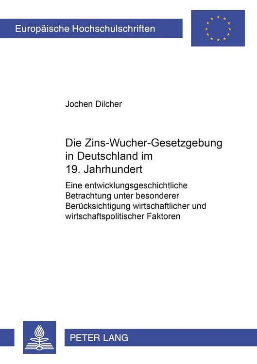 Produktbild: Die Zins-Wucher-Gesetzgebung in Deutschland im 19. Jahrhundert