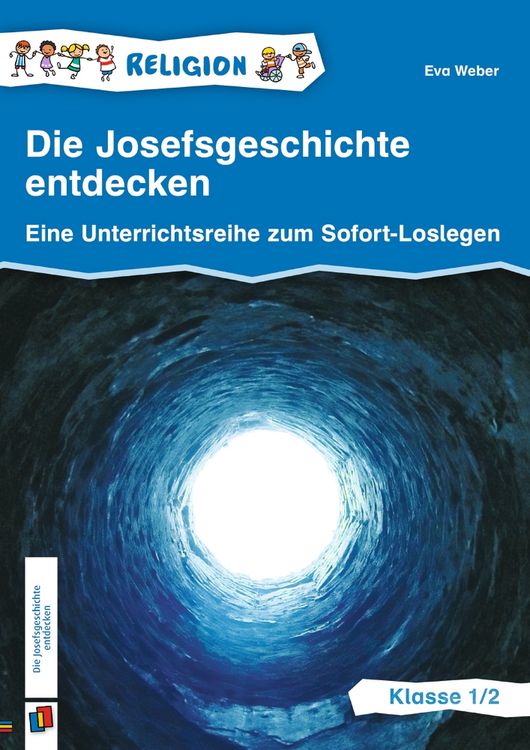 Produktbild: Die Josefsgeschichte entdecken &ndash; Klasse 1/2