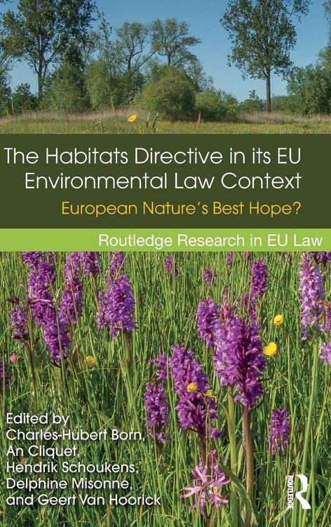 Produktbild: The Habitats Directive in its EU Environmental Law Context
