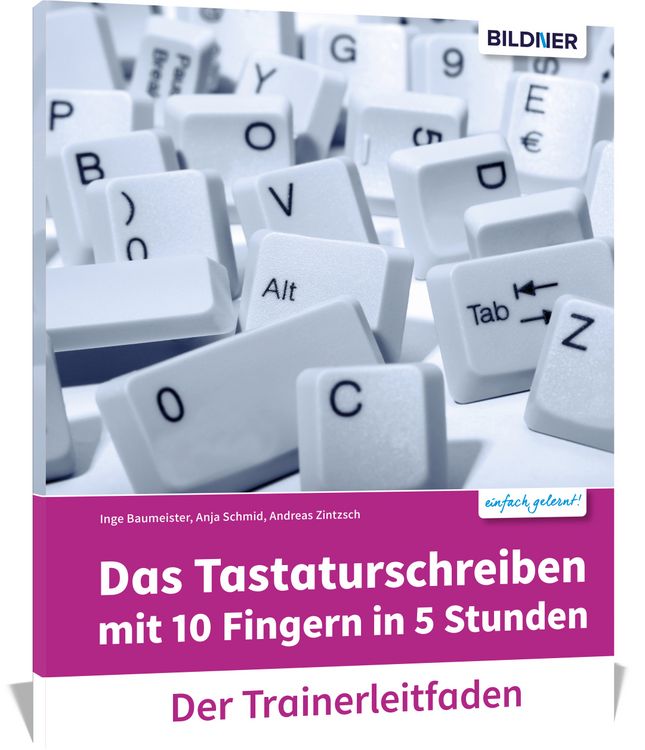 Produktbild: Das Tastaturschreiben mit 10 Fingern in 5 Stunden - Trainerleitfaden mit Audio