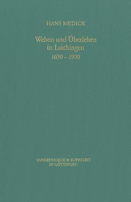 Produktbild: Weben und &Uuml;berleben in Laichingen, 1650 - 1900