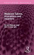 Produktbild: Medicine Takers, Prescribers and Hoarders