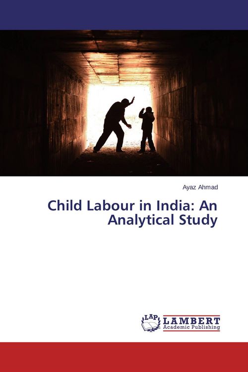 Produktbild: Child Labour in India: An Analytical Study