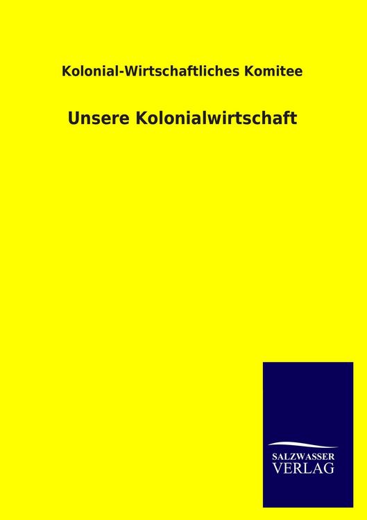 Produktbild: Unsere Kolonialwirtschaft