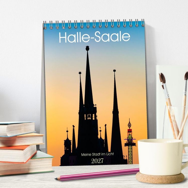 Produktbild: Halle/Saale - Meine Stadt im Licht (Tischkalender 2027 DIN A5 hoch), CALVENDO Monatskalender