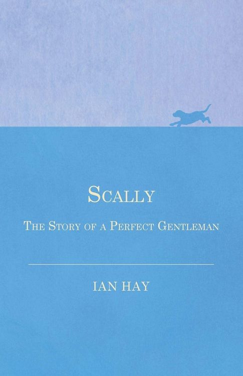 Produktbild: Scally - The Story of a Perfect Gentleman
