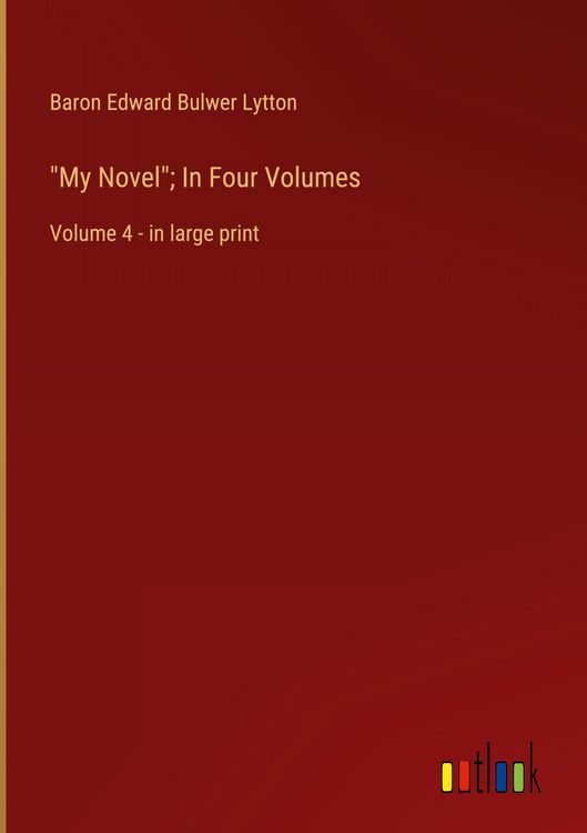Produktbild: "My Novel"; In Four Volumes