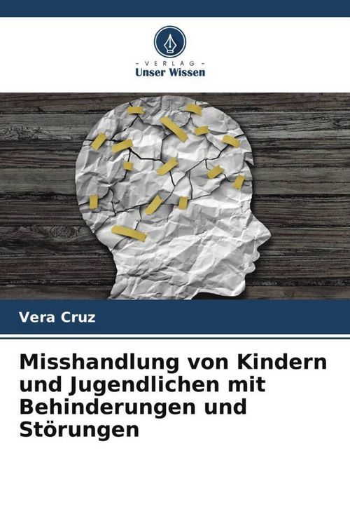 Produktbild: Misshandlung von Kindern und Jugendlichen mit Behinderungen und St&ouml;rungen
