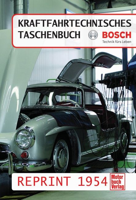 Produktbild: Kraftfahrtechnisches Taschenbuch Reprint 1954