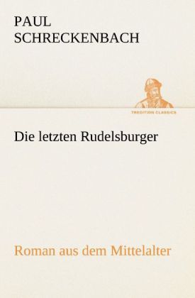 Produktbild: Die letzten Rudelsburger