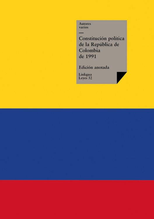 Produktbild: Constituci&oacute;n pol&iacute;tica de la Rep&uacute;blica de Colombia de 1991