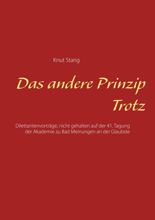 Produktbild: Das andere Prinzip Trotz