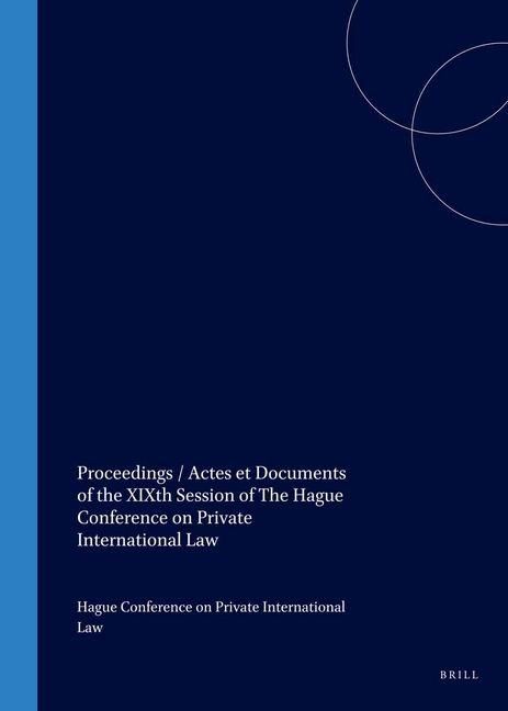 Produktbild: Proceedings / Actes Et Documents of the Xixth Session of the Hague Conference on Private International Law