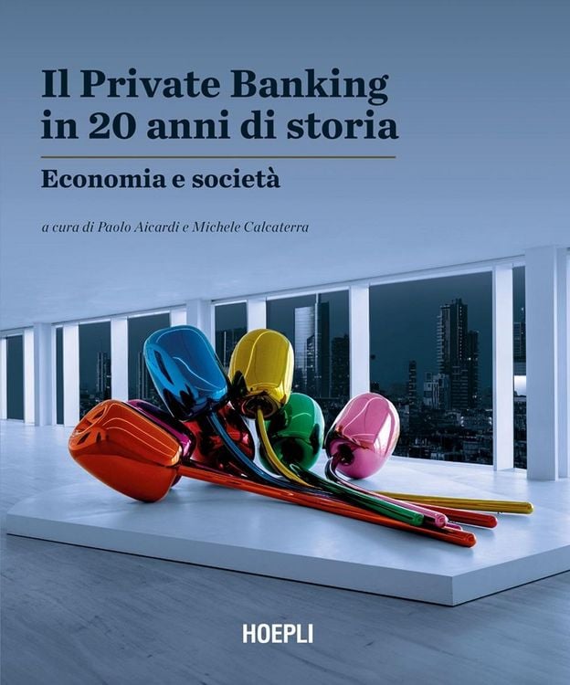 Produktbild: Il Private Banking in 20 anni di storia. Economia e società
