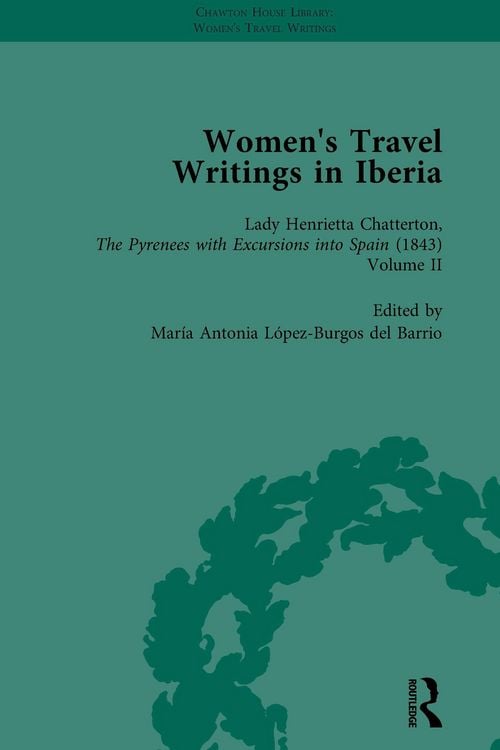 Produktbild: Women's Travel Writings in Iberia Vol 4