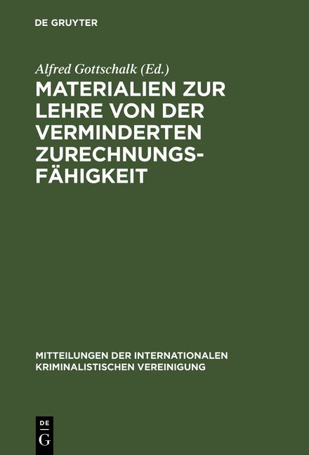 Produktbild: Materialien zur Lehre von der verminderten Zurechnungsf&auml;higkeit