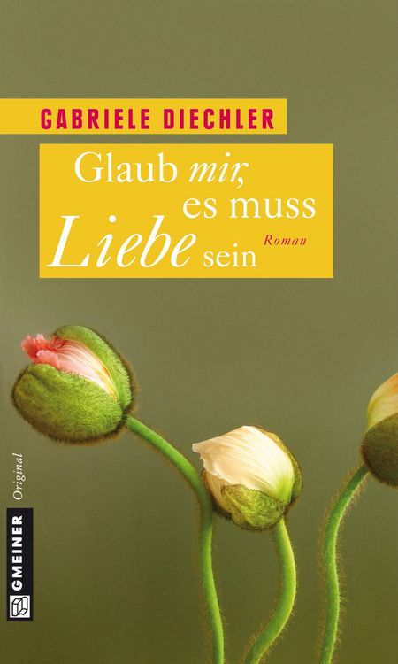 Produktbild: Glaub mir, es muss Liebe sein