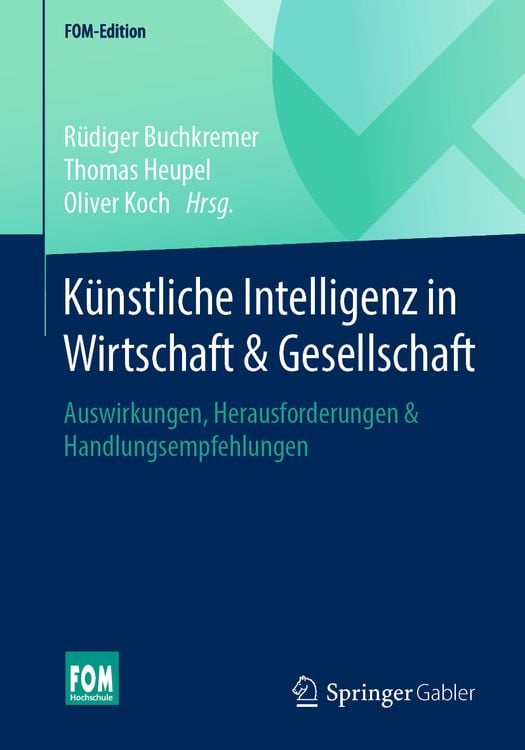 Bild vom Artikel Künstliche Intelligenz in Wirtschaft & Gesellschaft vom Autor Rüdiger Buchkremer