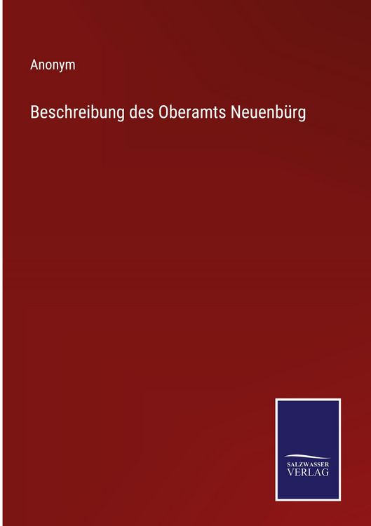 Produktbild: Beschreibung des Oberamts Neuenb&uuml;rg