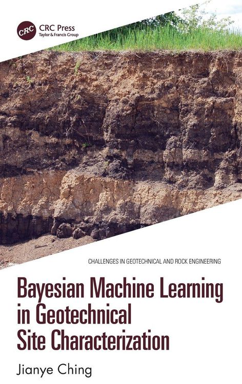 Produktbild: Bayesian Machine Learning in Geotechnical Site Characterization