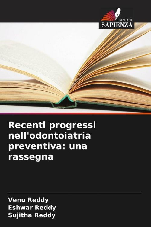 Produktbild: Recenti progressi nell'odontoiatria preventiva: una rassegna