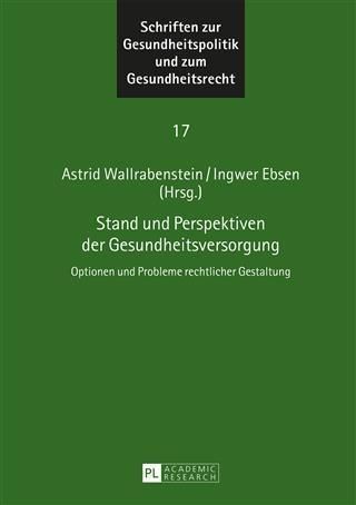 Produktbild: Stand und Perspektiven der Gesundheitsversorgung