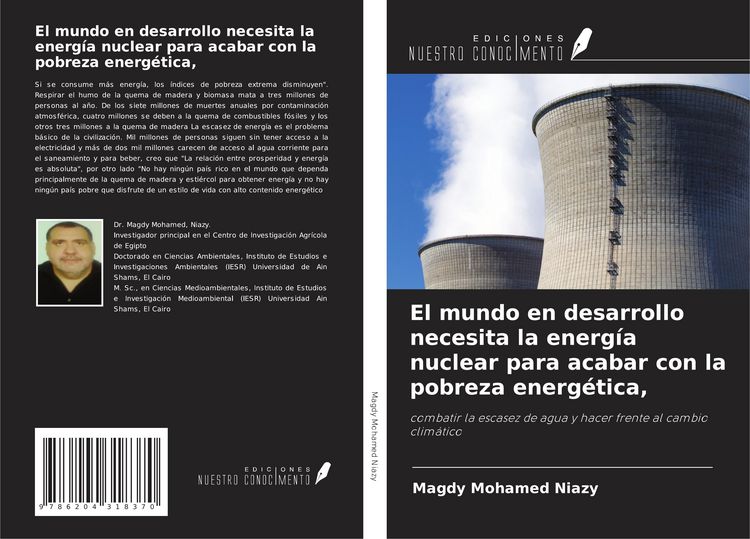 Produktbild: El mundo en desarrollo necesita la energ&iacute;a nuclear para acabar con la pobreza energ&eacute;tica,