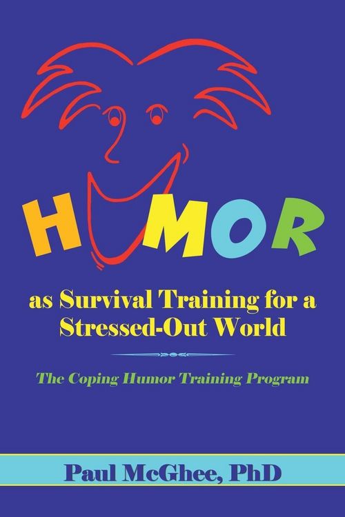 Produktbild: Humor as Survival Training for a Stressed-Out World