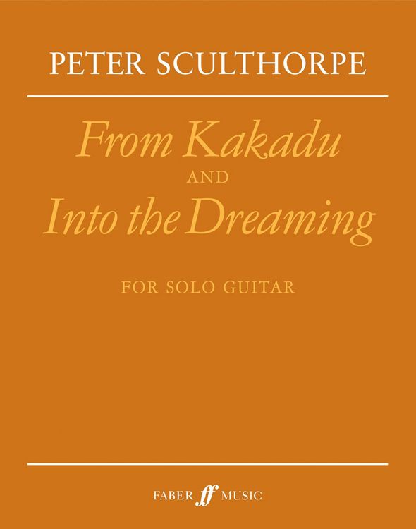 Produktbild: Sculthorpe, P: From Kakadu and Into the Dreaming