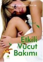 Produktbild: G&uuml;zelligin Dogal Sirri ve Etkili V&uuml;cut Bakimi