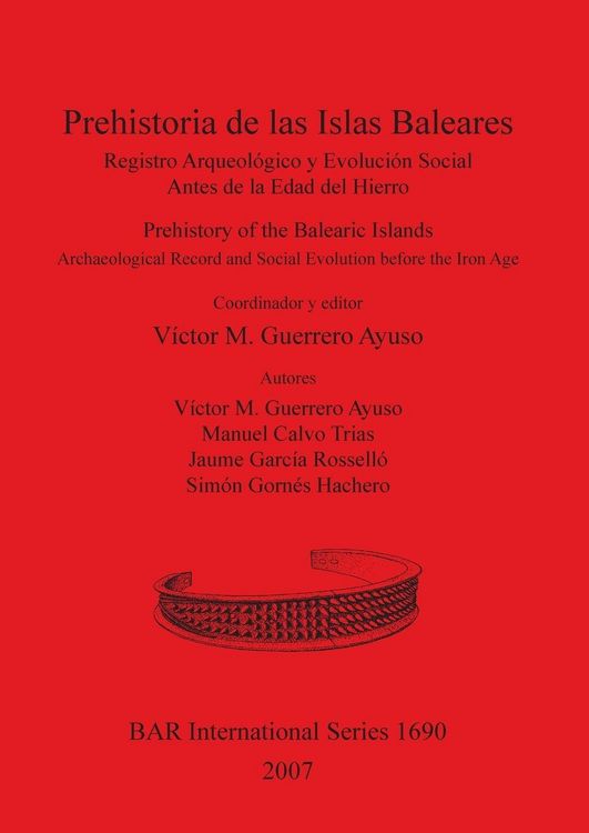 Produktbild: Prehistoria de las Islas Baleares / Prehistory of the Balearic Islands