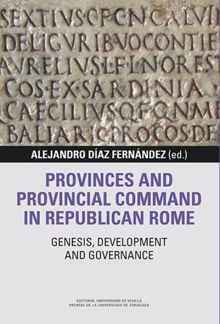 Produktbild: Provinces and provincial command in Republican Rome : genesis, development and governance