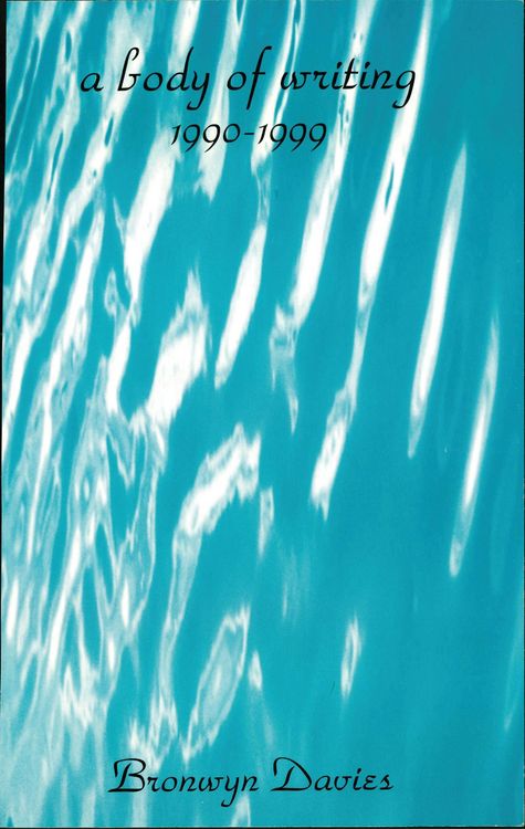 Produktbild: A Body of Writing, 1990-1999