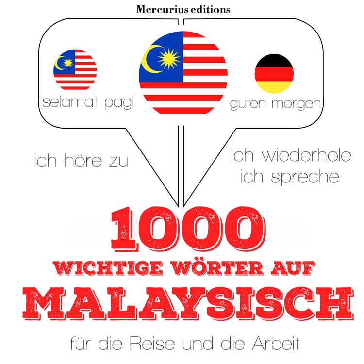 Produktbild: 1000 wichtige W&ouml;rter auf Malaysisch f&uuml;r die Reise und die Arbeit