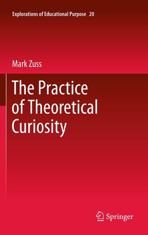 Produktbild: The Practice of Theoretical Curiosity