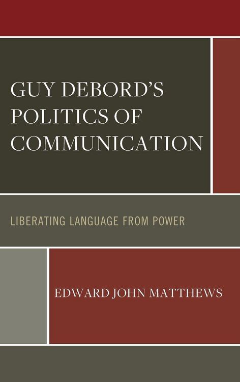 Produktbild: Guy Debord's Politics of Communication