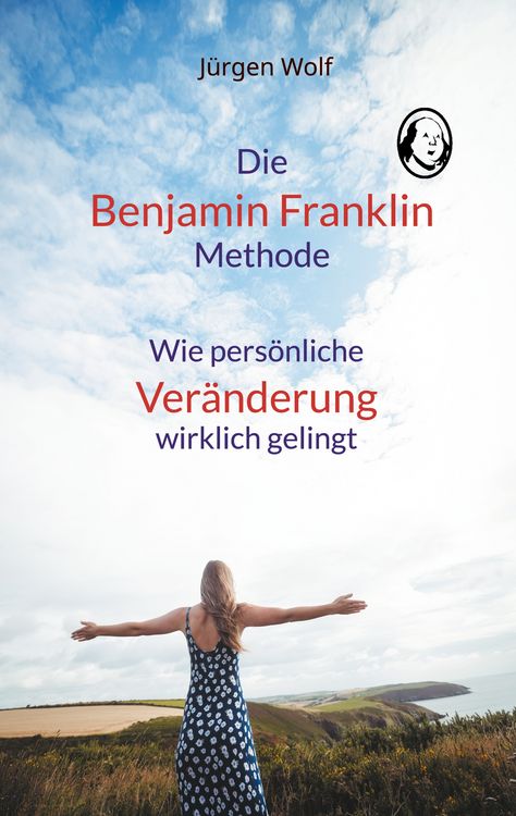 Produktbild: Die Benjamin-Franklin-Methode