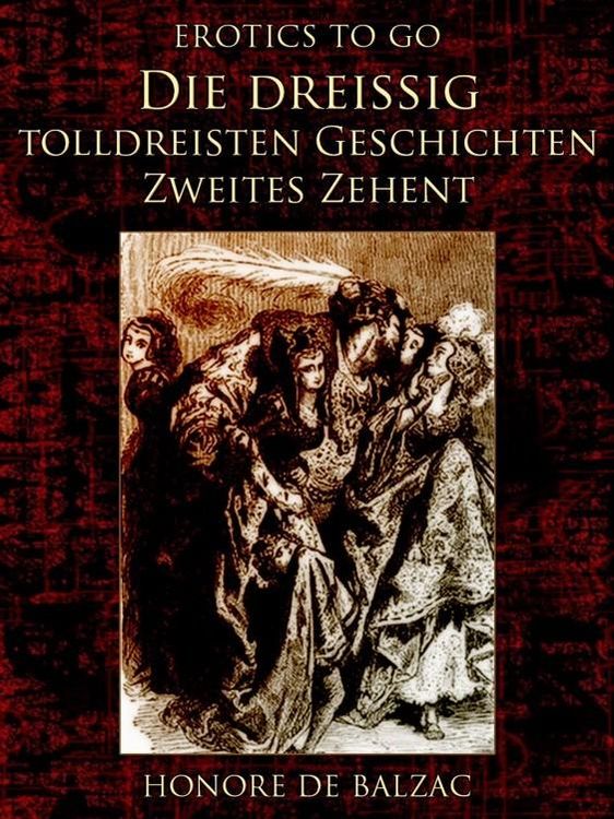 Produktbild: Die drei&szlig;ig tolldreisten Geschichten - Zweites Zehent