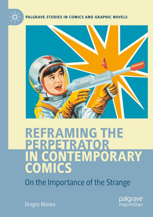 Produktbild: Reframing the Perpetrator in Contemporary Comics