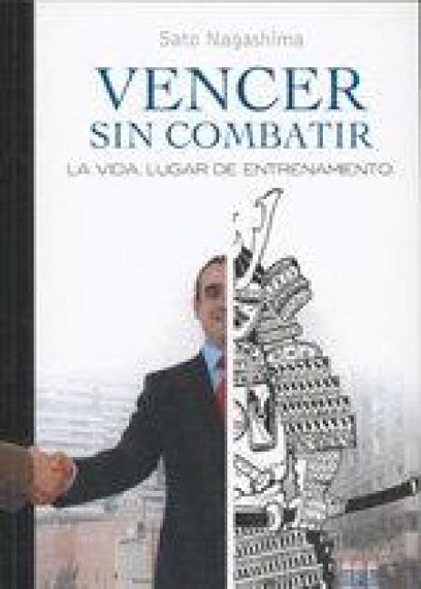 Produktbild: Vencer sin combatir : la vida, lugar de entrenamiento