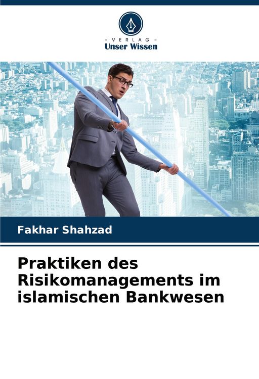Produktbild: Praktiken des Risikomanagements im islamischen Bankwesen